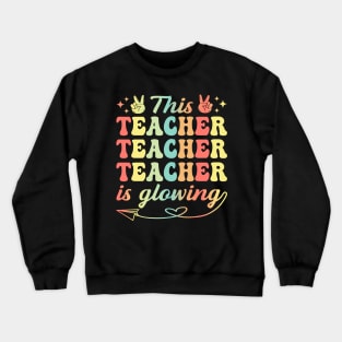 This Teacher Is Glowing Hello Summer A Funny End Of School Crewneck Sweatshirt